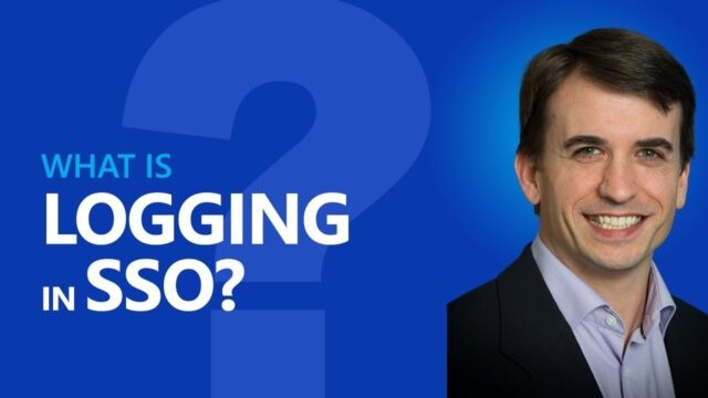 What is &ldquo;logging&rdquo; in SSO (single sign-on)? video