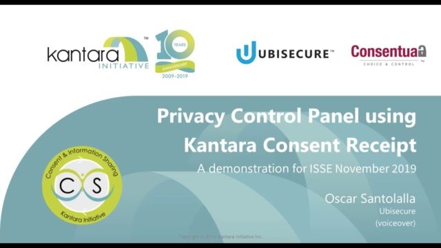 Privacy Control Panel using Kantara Consent Receipts &ndash; ISSE 2019 video
