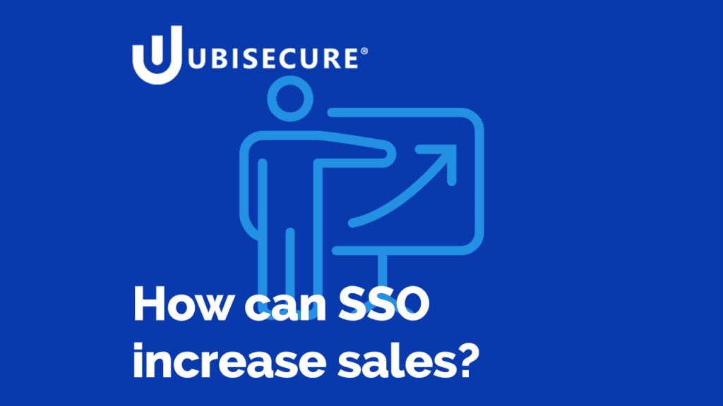 How can SSO increase sales?